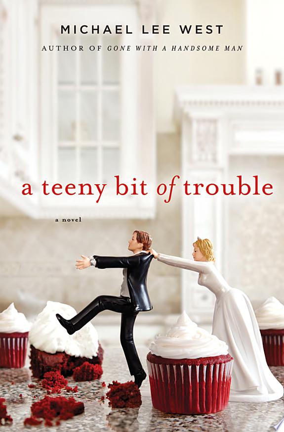 Image for "A Teeny Bit of Trouble"