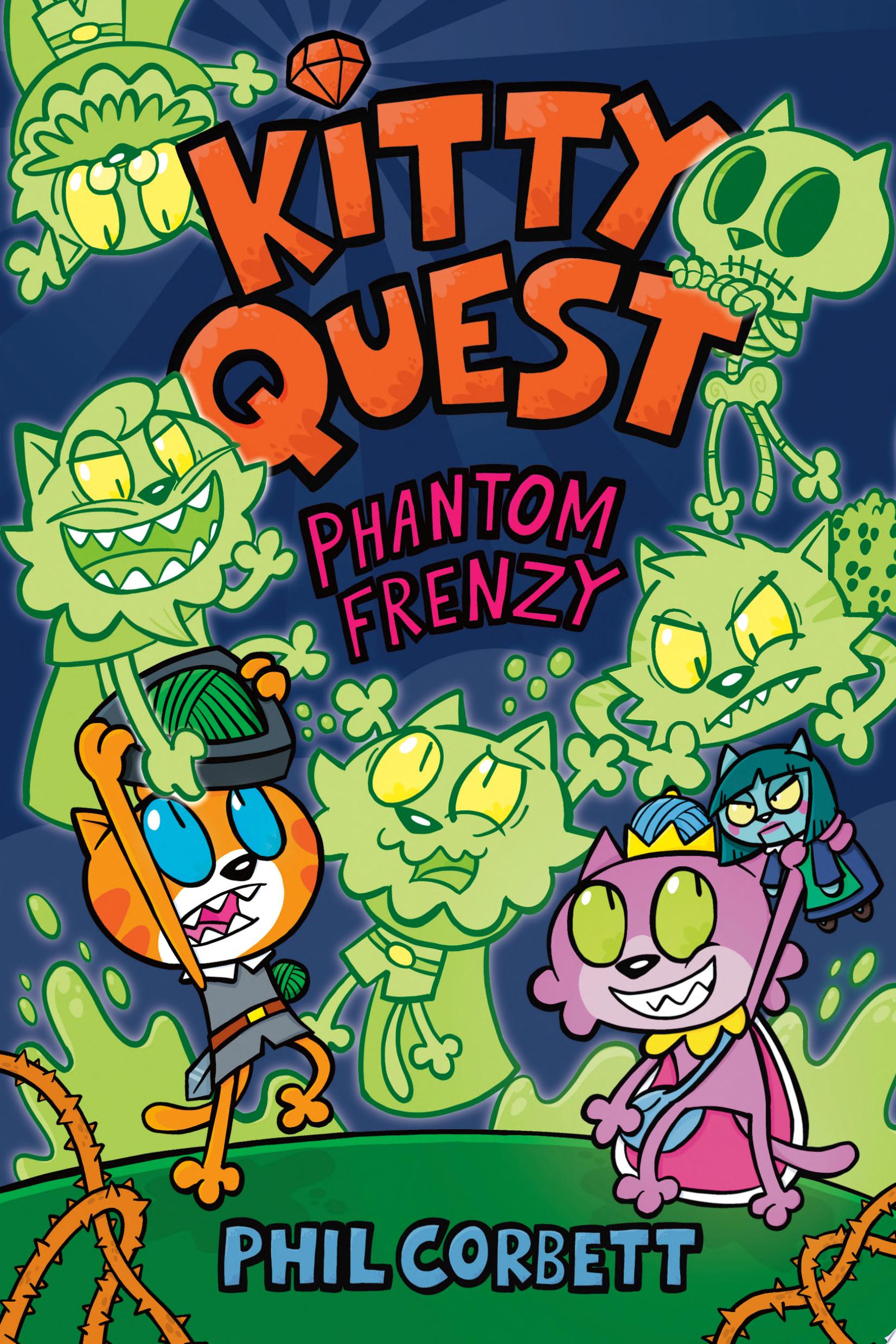 Image for "Kitty Quest: Phantom Frenzy: A Graphic Novel"