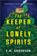 Image for "The Keeper of Lonely Spirits"