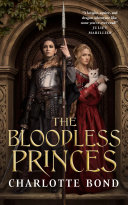 Image for "The Bloodless Princes"