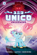 Image for "Unico: Awakening (Volume 1): An Original Manga"