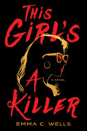 Image for "This Girl&#039;s a Killer"