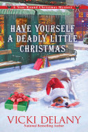 Image for "Have Yourself a Deadly Little Christmas"