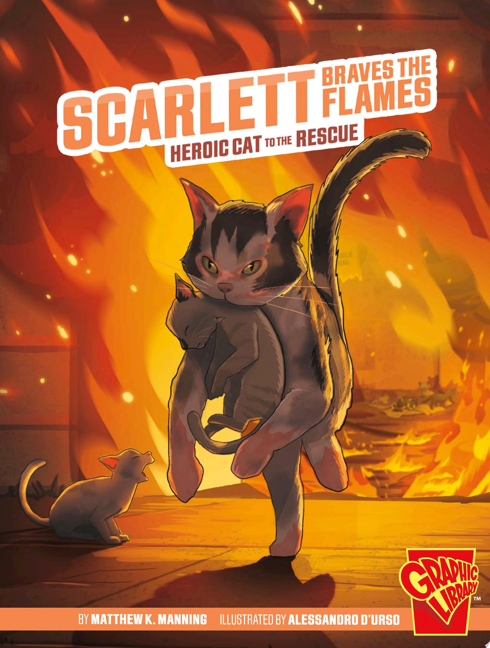 Image for "Scarlett Braves the Flames"