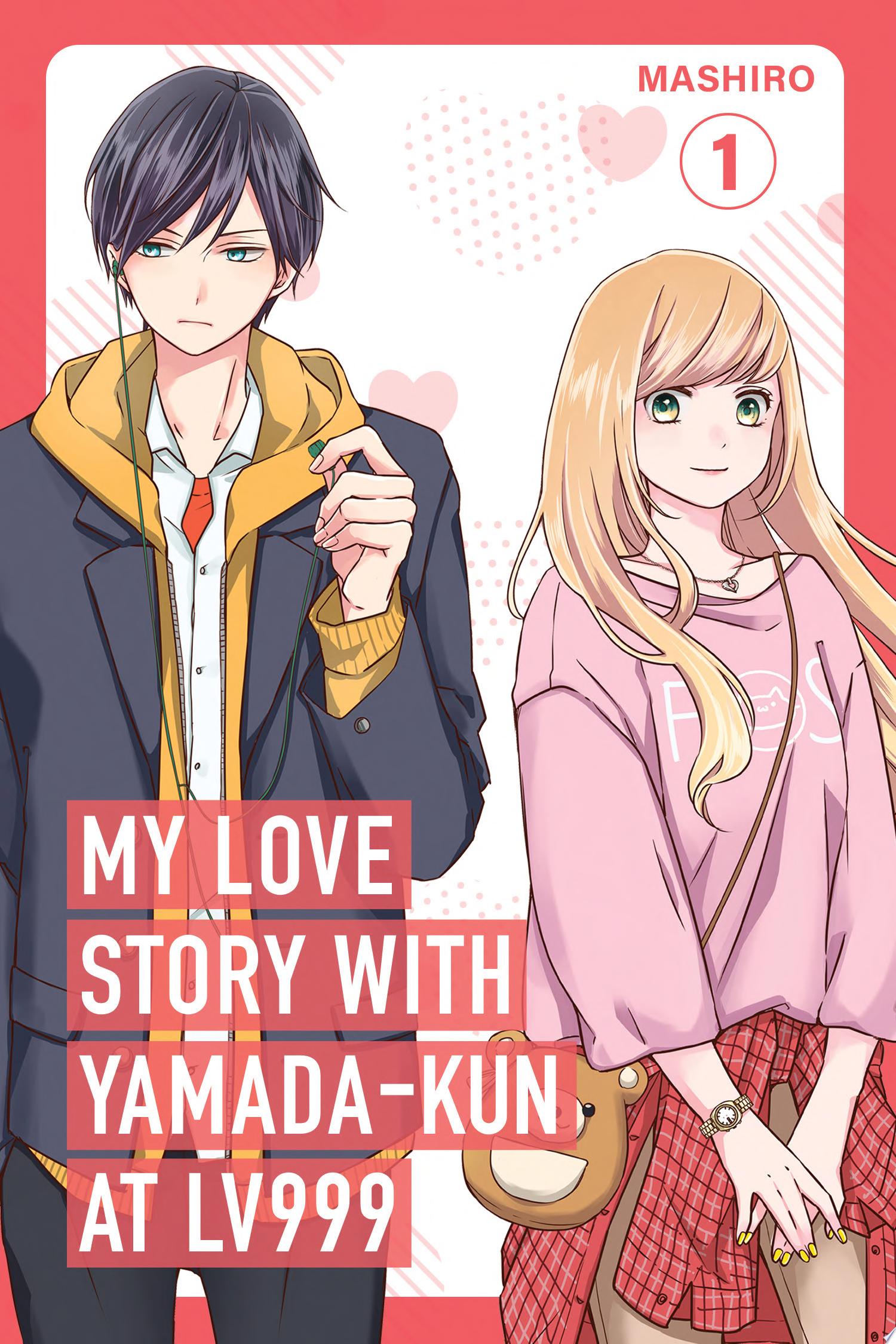 Image for "My Love Story with Yamada-kun at Lv999 Volume 1"